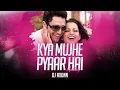Download Lagu Kya Mujhe Pyaar Hai - DJ Axonn Mashup | Afro house | Bolly Afro