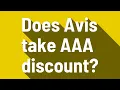 Does Avis take AAA discount