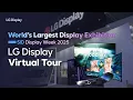 Lagu [SID 2025] Virtual Tour of Display Technologies Shaping the Future with LG Display