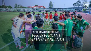 PEKAN PERDANA SAATNYA BERBENAH | AFTERMATCH FEELING | BHAYANGKARA PRESISI LAMPUNG FC VS PERSEBAYA