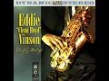 I’m The Midnight Creeper - Eddie "Cleanhead" Vinson