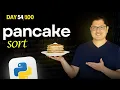 Pancake Sorting in Python Sabse Crazy Sorting Technique