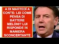 A DI MARTEDÌ A CONTE: LEI COME PENSA DI BATTERE MELONI? LUI RISPONDE IN MANIERA SCONCERTANTE