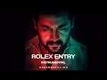 Rolex Entry [Instrumental] | Vikram