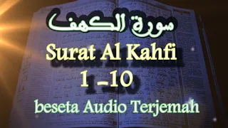 Download alquran Surat Al Kahfi, ayat 1-10 beserta Audio Terjemah MP3