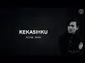 Download Lagu Kekasihku - Azzam Sham Lirik ( Acoustic Version )  ᴴᴰ