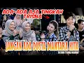 Download Lagu Jangan Ada Dusta Diantara Kita  (Broery Marantika) - NABILA MAHARANI FT TRI SUAKA