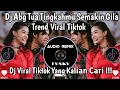 Download Lagu DJ ABG TUA TINGKAHMU SEMAKIN GILA TREND VIRAL TIKTOK TERBARU