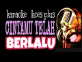 Download Lagu CINTAMU TLAH BERLALU  KOES PLUS  Karaoke