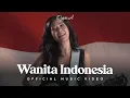 Download Lagu Oppie Andaresta - Wanita Indonesia (Official Music Video)