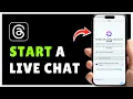 How to Start a Live Chat in Threads 2026 New Live Chat Feature
