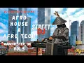 Download Lagu 3 Hours AFRO HOUSE \u0026 AFRO TECH STREET DJ SET - Dj.Respect.Afrika, Manchester, UK Vol.5