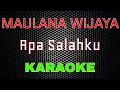Download Lagu Maulana Wijaya - Apa Salahku [Karaoke] | LMusical