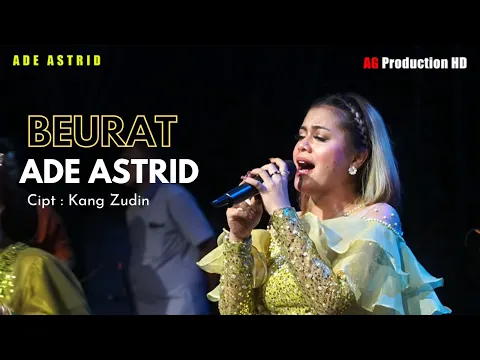 Download MP3 BEURAT - ADE ASTRID  GERENGSENG TEAM |  LIVE BAKAN BANDUNG SUBANG