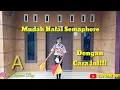 Download Lagu Cara Mudah!!! Hafal Semaphore