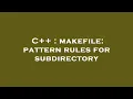 C makefile pattern rules for subdirectory