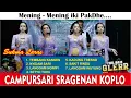 Download Lagu SRAGENAN KOPLO LURR..  FULL ALBUM CAMPURSARI JAIPONG KOPLO II Sukma Laras