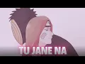 Download Lagu Tu Jane Na [AMV] Obito and Rin