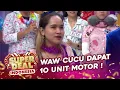 Tonton sampai Abis Cucu Dapat 10 Unit Motor ! - Super Deal Indonesia