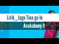 Download Lagu Lirik lagu Tina gu le,