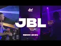 Download Lagu JBL (REMIX) - MIGRANTES, THE LA PLANTA, LIL CAKE - AXEL DJ!