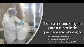 Técnicas de amostragem para controle de qualidade microbiológico