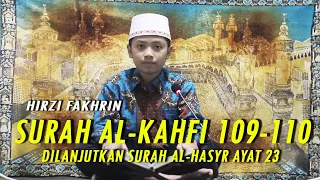 Download Qori Cilik Terbaik Lombok Timur! Hirzi Fakhrin - Surah Al-Kahfi dan Surah Al-Hasyr MP3