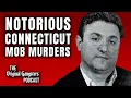 The Top 15 Mob Murders In Connecticut