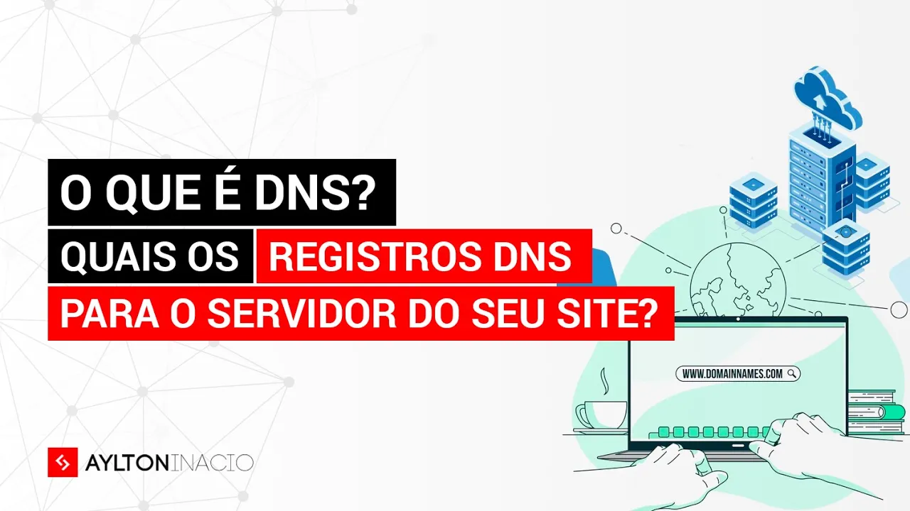 Quais são os tipos de registros DNS? O que é DNS? (Introdução para iniciantes)