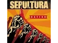 Download Lagu Sepultura - Nation (Full Album)