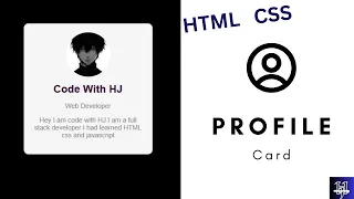 Create a Stunning Profile Card with HTML CSS - Easy Fast CodeWithHJ
