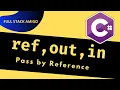 ref vs out vs in C Keywords Pass By Reference - NET PLUS