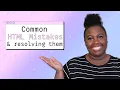 Common HTML Mistakes How to Resolve Them
