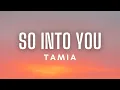 Download Lagu Tamia - So Into You (Lyrics)