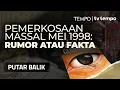 Download Lagu Pemerkosaan Massal 1998: Cerita Para Korban | PUTAR BALIK