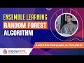 Random Forest Algorithm Ensemble Learning Part-9 Machine Learning Tutorial - InsideAIML