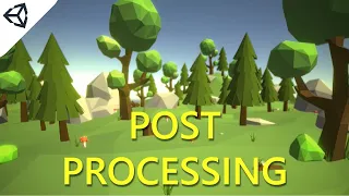 How to use Post Processing in Unity - Unity Post Processing