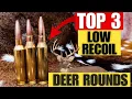 Top 3 Light Recoiling Cartridges for Deer Including My Hunting Footage With All 3