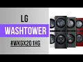 Download Lagu LG WashTower WKGX201H
