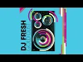 DJ Fresh - Gold Dust (Official Audio) | Ministry of Sound