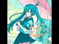メルト (やなぎなぎ ver.) [CPK! Remix]