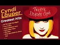 Download Lagu 🔥 Cyndi Lauper Greatest Hits ♪