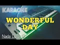 Download Lagu WONDERFUL DAY (HARI BAHAGIA) - Versi Karaoke Rohani Organ Tunggal