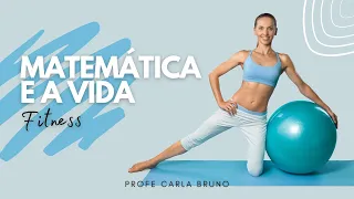 Matemática e a Vida Fitness