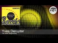 Yves Deruyter - The Rebel (Original Mix)