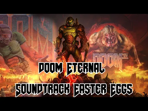 Download MP3 Doom Eternal soundtrack references to DOOM 1/2/3 music