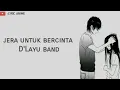 Download Lagu Jera untuk bercinta D,layu band