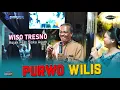 Download Lagu WISO TRESNO (Lagune iki Tekaning Ati) Kojak Mc feat Siska Arum PURWO WILIS - MARGO MULYO Mafia Sound