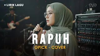 playlist ramadhan rapuh opick cover lirik by eva musik