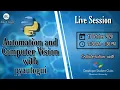 Live Session on Automation and Computer Vision with pyautogui